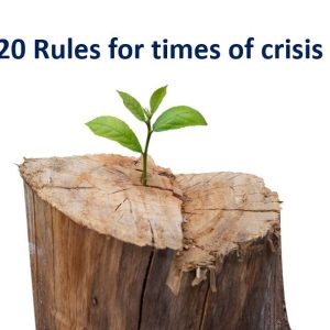 20 Rules for Times of Crisis